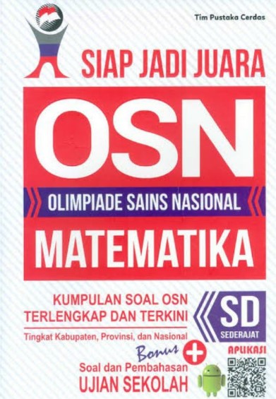 Siap Jadijuara Osn Olimpiade Sains Nasional Matematika Sd Sederajat