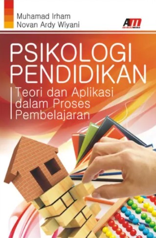 Psikologi Pendidikan Teori Dan Aplikasi Dalam Proses Pembelajaran CV