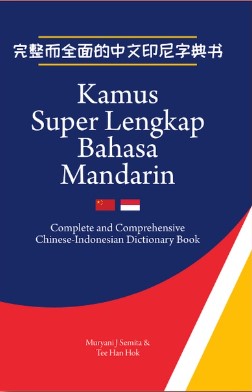 Kamus Super Lengkap Bahasa Mandarin Complete And Comprehensive Chinese