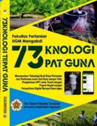 73KNOLOGI TEPAT GUNA - Fakultas Pertanian UGM Mengabdi