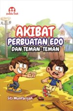 Akibat Perbuatan Edo dan Teman-teman