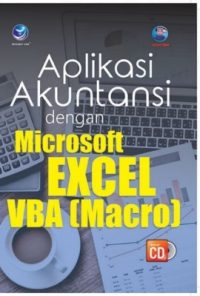 Aplikasi Akuntansi Dengan Microsoft Excel VBA (Macro)+cd