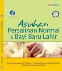 Asuhan Persalinan Normal Dan Bayi Baru Lahir