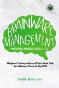 Brainware Management, Manajemen Manusia Generasi 5.0