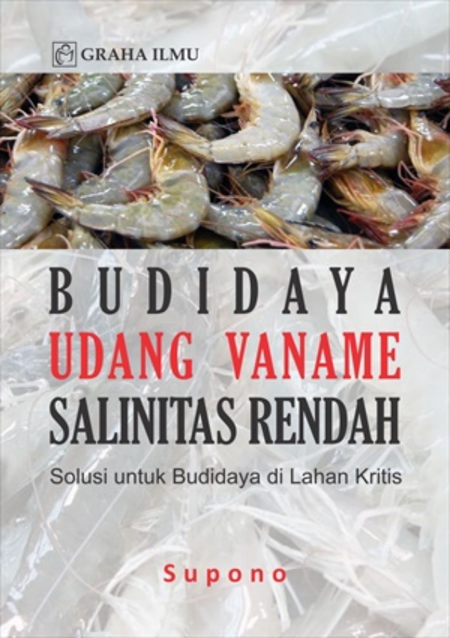 Budidaya Udang Vaname Salinitas Rendah Solusi Untuk Budidaya Di Lahan ...