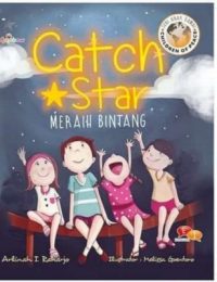 Catch A Star, Meraih Bintang