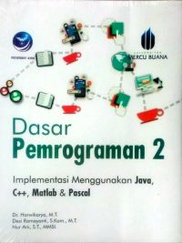 Dasar Pemrograman 2, Implementasi Menggunakan Java, C++, Matlab & Pascal