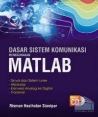 Dasar Sistem Komunikasi Menggunakan Matlab+cd