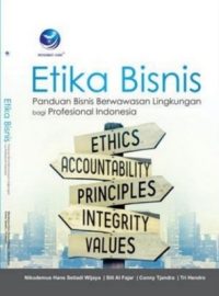 Etika Bisnis, Panduan Bisnis Berwawasan Lingkungan Bagi Profeisonal Indonesia