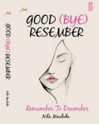 Good (Bye) Resember! Remember to December