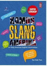 Kamus Slang Amerika for Daily American English Conversations