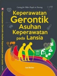 Keperawatan Gerontik Asuhan Keperawatan Pada Lansia