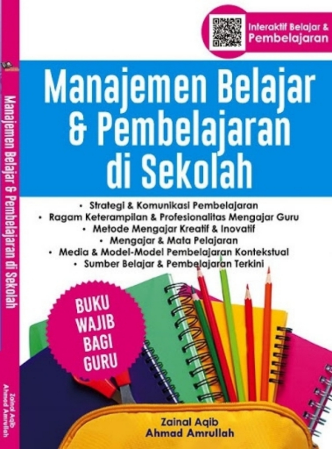 Manajemen Belajar Dan Pembelajaran Di Sekolah - CV Tirta Buana Media