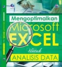 Mengoptimalkan Microsoft Excel Untuk Analisis Data