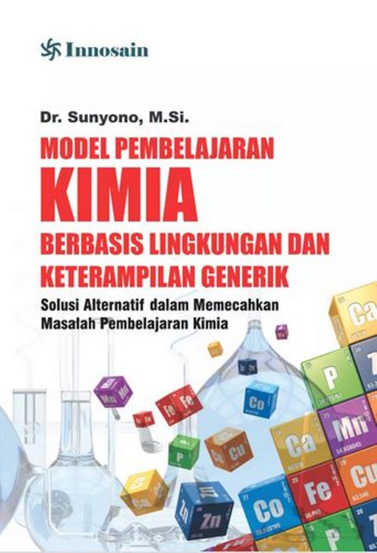 Model Pembelajaran Kimia Berbasis Lingkungan Dan Keterampilan Generik ...