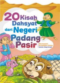 New Release - 20 Kisah Dahsyat dari Negeri Padang Pasir