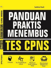 Panduan Praktis Menembus Tes CPNS