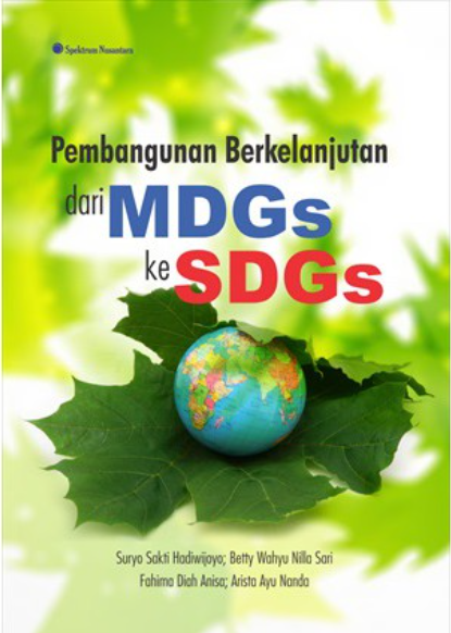 Pembangunan Berkelanjutan Dari MDGs Ke SDGs - CV Tirta Buana Media