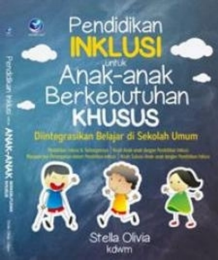 Pendidikan Inklusi Untuk Anak-anak Berkebutuhan Khusus - CV Tirta Buana ...