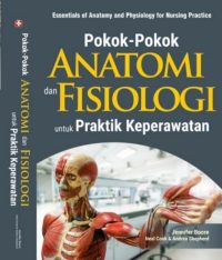 Pokok-pokok Anatomi Dan Fisiologi Untuk Praktik Keperawatan (Full Colour)
