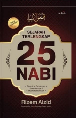 Sejarah Terlengkap 25 Nabi - CV Tirta Buana Media