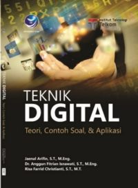 Teknik Digital Teori, Contoh Soal, & Aplikasi