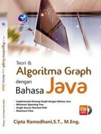 Teori Dan Algoritma Graph Dengan Bahasa Java + cd