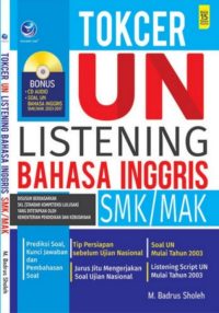 Tokcer UN Listening Bahasa Inggris SMK/MAK + cd