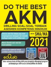 Do The Best AKM Untuk SMA/MA 2021, Drilling Soal-Soal Terbaik Asesmen Kompetensi Minimum