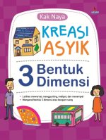 Kreasi Asyik 3 Bentuk Dimensi