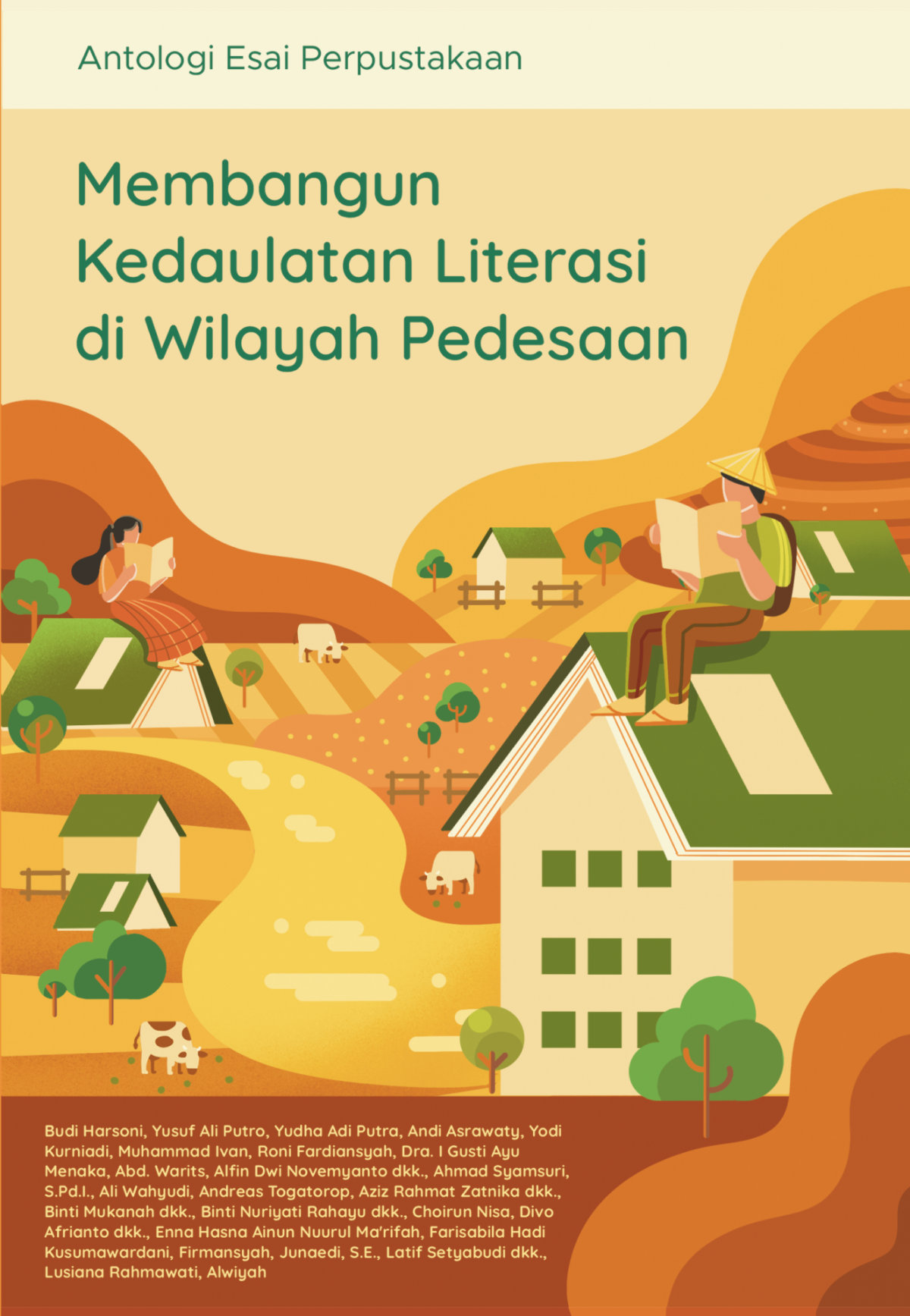 Membangun Kedaulatan Literasi di Wilayah Pedesaan: Antologi Esai Perpustakaan