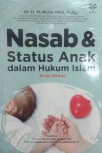 Nasab dan Status Anak dalam Hukum Islam Edisi Kedua