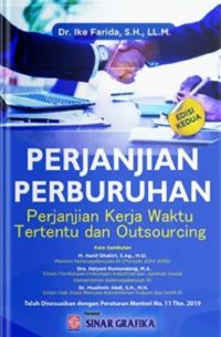 Perjanjian Perburuhan Perjanjian Kerja Waktu Tertentu dan Outsourching (ed.Kedua)