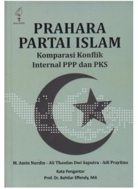 Prahara Partai Islam, Komparasi Konflik Internal Ppp Dan Pks