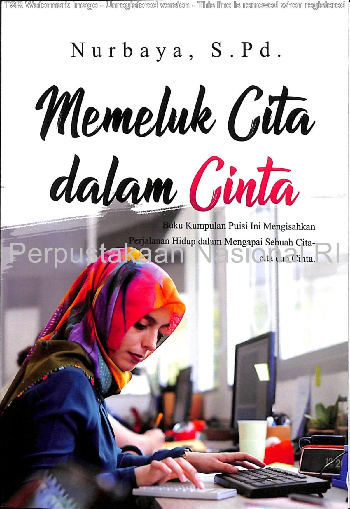 Memeluk Cita Dalam Cinta