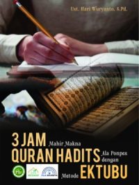 3 Jam Mahir Makna Qur'an Hadits Ala Ponpes dengan Metode EKTUBU
