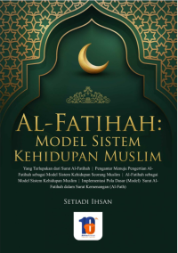 Al-Fatihah : Model Sistem Kehidupan Muslim