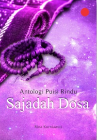 Antologi Puisi Rindu Sajadah Dosa