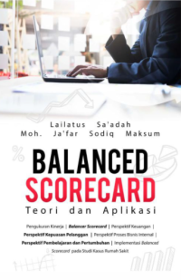 Balanced Scorecard Teori Dan Aplikasi