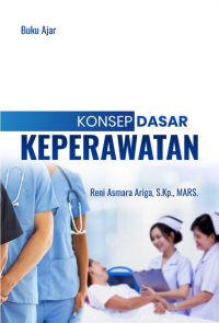 Buku Ajar: Konsep Dasar Keperawatan