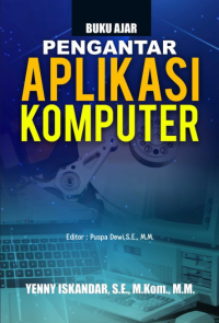Buku Ajar Pengantar Aplikasi Komputer