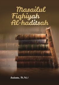Buku Masailul Fiqhiyah Al-Haditsah