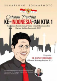 Catatan Penting Ke-Indonesia-an Kita Jilid 1