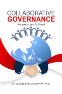 Collaborative Governance Konsep Dan Aplikasi