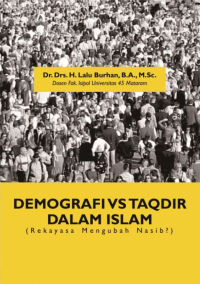Demografi Vs Taqdir dalam Islam (Rekayasa Mengubah Nasib?)