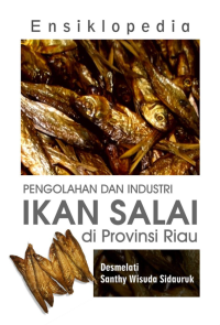 Ensiklopedia Pengolahan dan Industri Ikan Salai di Provinsi Riau