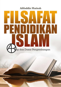 Filsafat Pendidikan Islam Prinsip dan Dasar Pengembangan