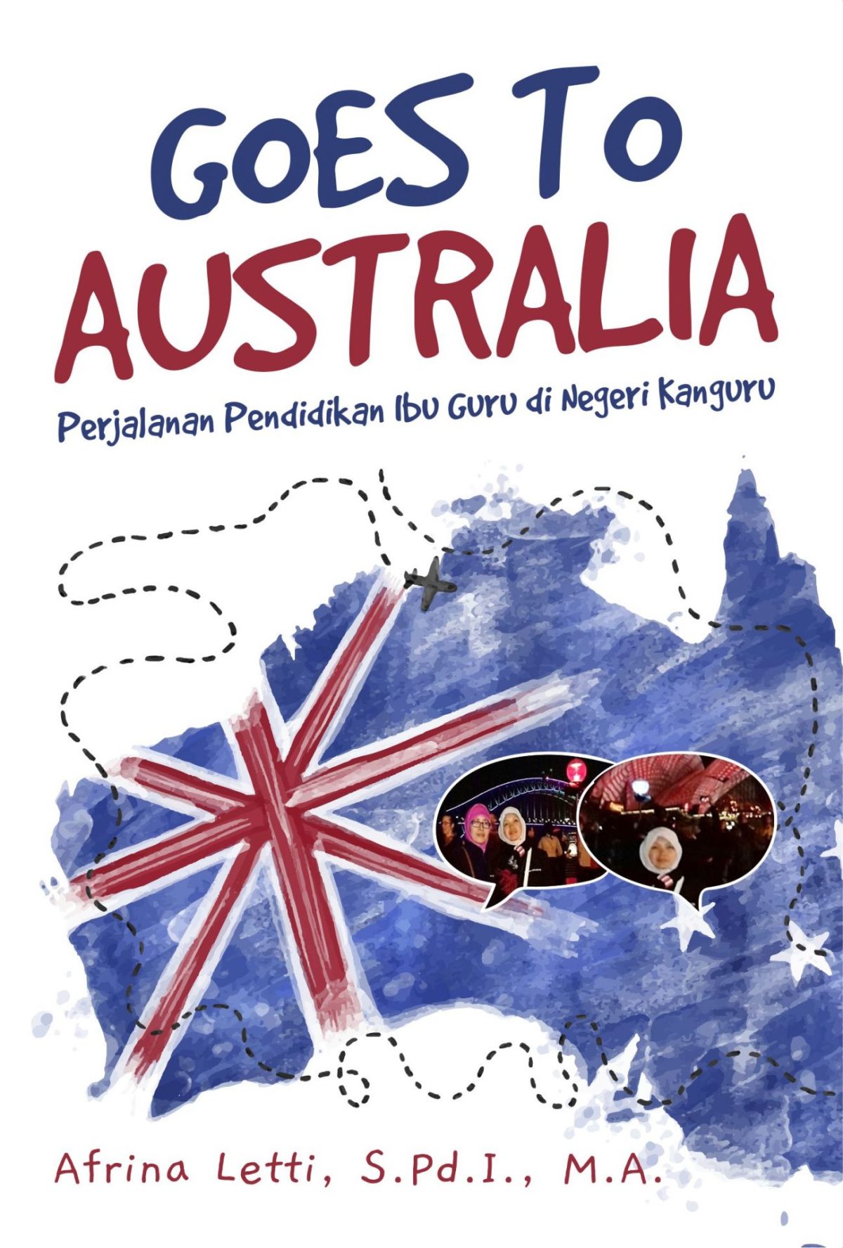 Goes To Australia Perjalanan Pendidikan Ibu Guru di Negeri Kanguru