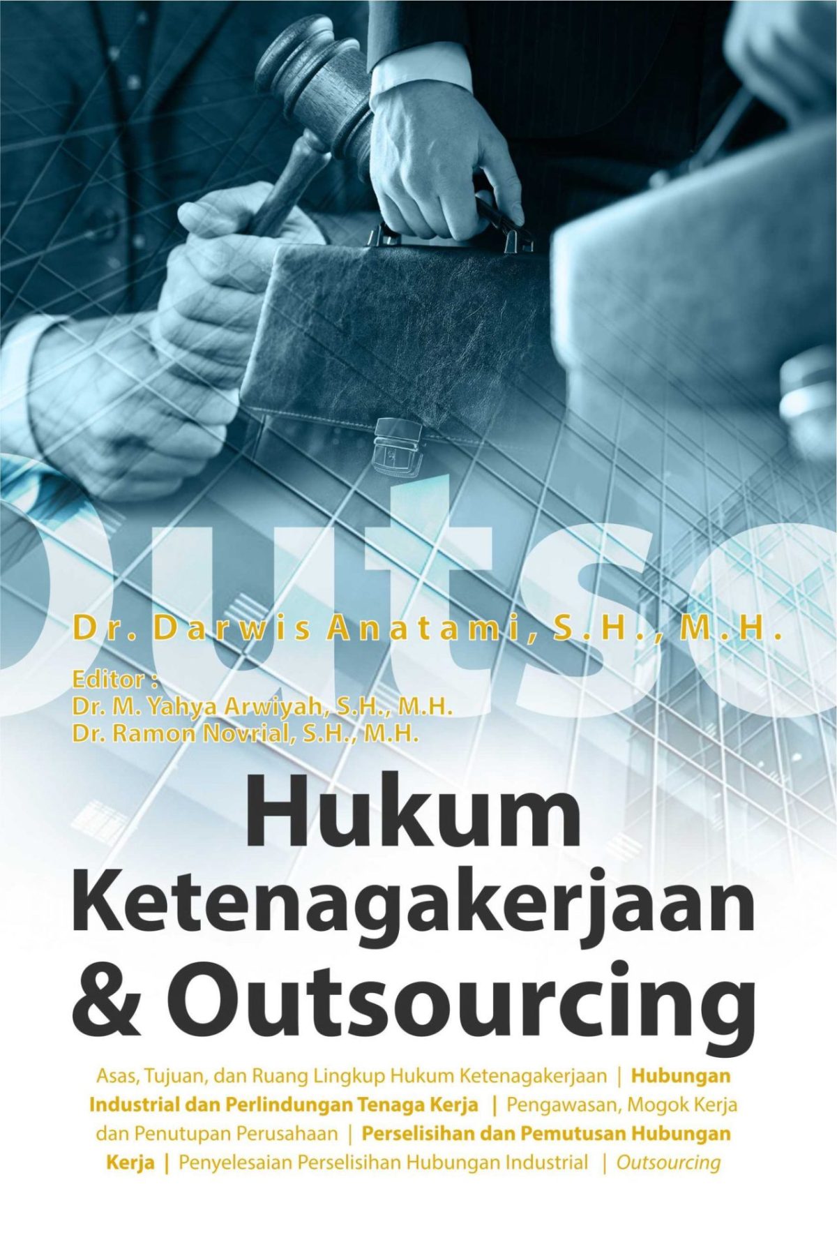 Hukum Ketenagakerjaan dan Outsourcing