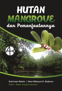 Hutan Mangrove Dan Pemanfaatannya